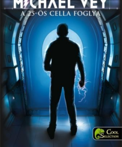 Michael Vey 1. A 25-ös cella foglya