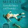 töredelmes vallomás