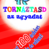 Tornáztasd az agyadat! - 9-10 éveseknek