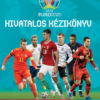 UEFA EURO 2020 - Hivatalos kézikönyv