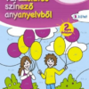 Varázslatos színező anyanyelvből 2B kötet