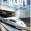 Vasút - Kötött pályán előre