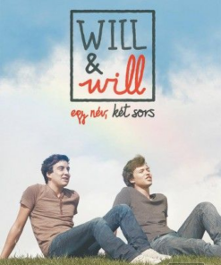 Will & Will egy név, két sors