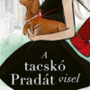 A tacskó Pradát visel