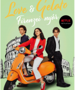 Love & Gelato – Firenzei nyár – Filmes borítóval