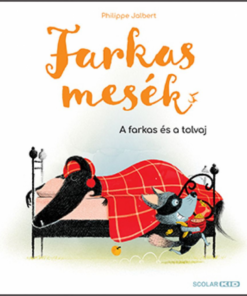 Farkasmesék – A farkas és a tolvaj