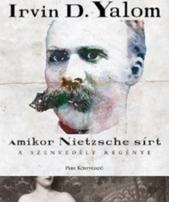 Amikor Nietzsche sírt - A szenvedély regénye