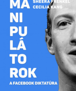 Alternative view of Manipulátorok - A Facebook diktatúra