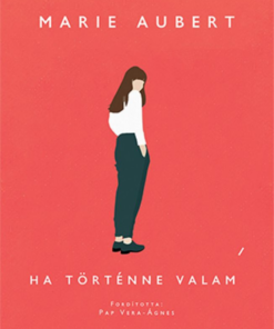 Alternative view of Ha történne valami