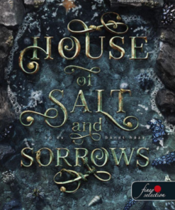 Alternative view of House of Salt and Sorrows - Só és bánat háza