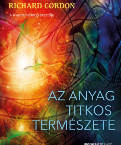 Alternative view of Az anyag titkos természete