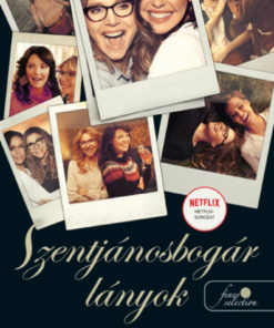 Alternative view of Firefly Lane - Szentjánosbogár lányok - KISEBB MÉRET