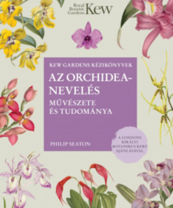 Alternative view of Az orchideanevelés művészete és tudománya