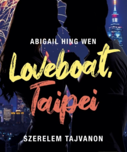 Alternative view of Loveboat, Taipei – Szerelem Tajvanon