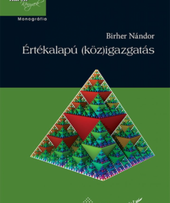 Alternative view of Értékalapú (köz)igazgatás