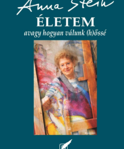 Alternative view of ÉLETEM avagy hogyan válunk (h)őssé