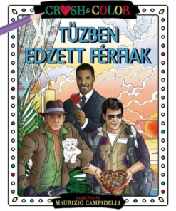 Alternative view of Tűzben edzett férfiak