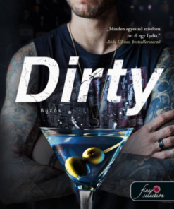 Alternative view of Dirty - Húzós