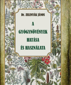 Alternative view of A gyógynövények hatása és felhasználása