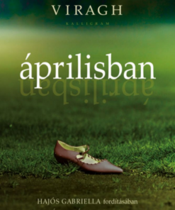 Alternative view of Áprilisban