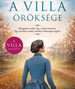 Alternative view of A villa öröksége