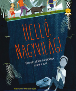 Alternative view of Helló, nagyvilág!