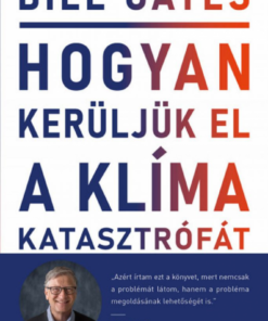 Alternative view of Hogyan kerüljük el a klímakatasztrófát? - Lehetőségeink a megoldást jelentő áttöréshez