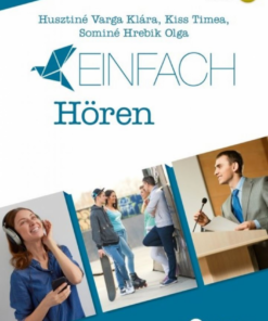 Alternative view of Einfach Hören – Hallott szöveg értése feladatok B1-B2 szinten