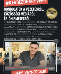 Alternative view of Kérdezd Gary Vee-t