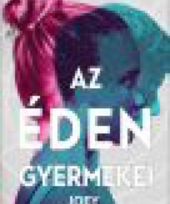 Alternative view of Az éden gyermekei