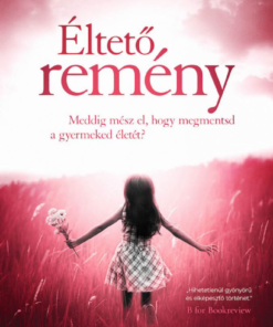 Alternative view of Éltető remény