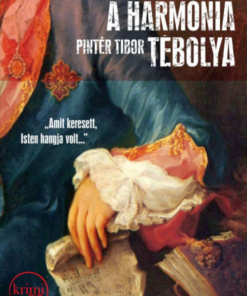 Alternative view of A harmónia tébolya