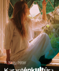 Alternative view of Karante´nkultu´ra e´s ja´rva´nyvila´g