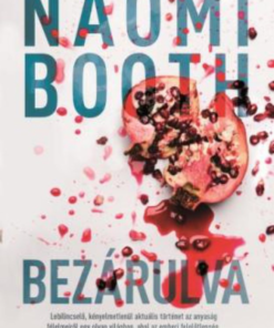 Alternative view of Bezárulva