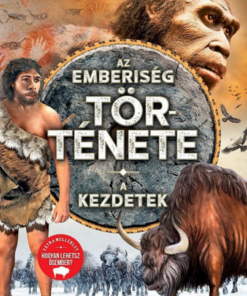Alternative view of Az emberiség története - A kezdetek
