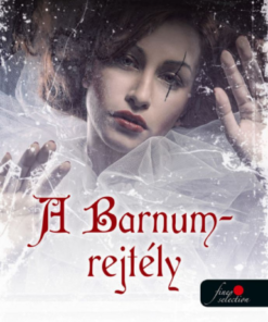 Alternative view of Ambrózy báró esetei VI. - A Barnum-rejtély