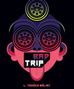Alternative view of Bad Trip