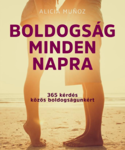 Alternative view of Boldogság minden napra