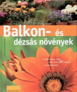 Alternative view of Balkon- és dézsás növények