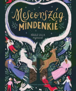 Alternative view of Meseország mindenkié