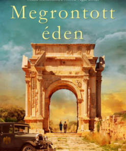 Alternative view of Megrontott éden