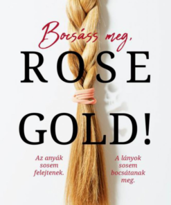 Alternative view of Bocsáss meg, Rose Gold!