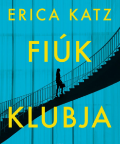 Alternative view of Fiúk klubja