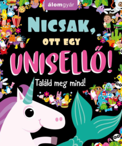 Alternative view of Nicsak, ott egy unisellő!