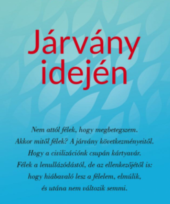 Alternative view of Járvány idején