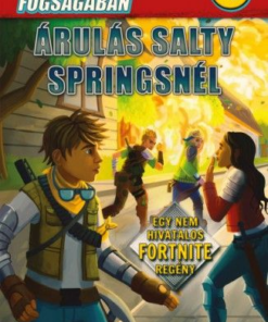 Alternative view of A Battle Royale fogságában 3. - Árulás Salty Springsnél - Egy nem hivatalos Fortnite regény