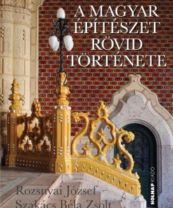Alternative view of A magyar építészet rövid története