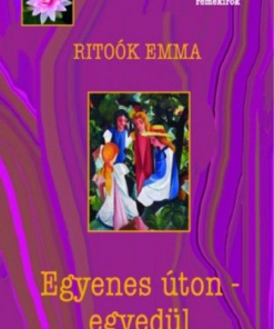 Alternative view of Egyenes úton - egyedül