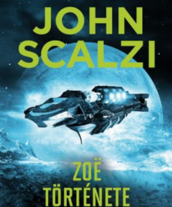 Alternative view of Zoë története