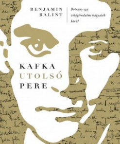 Alternative view of Kafka utolsó pere
